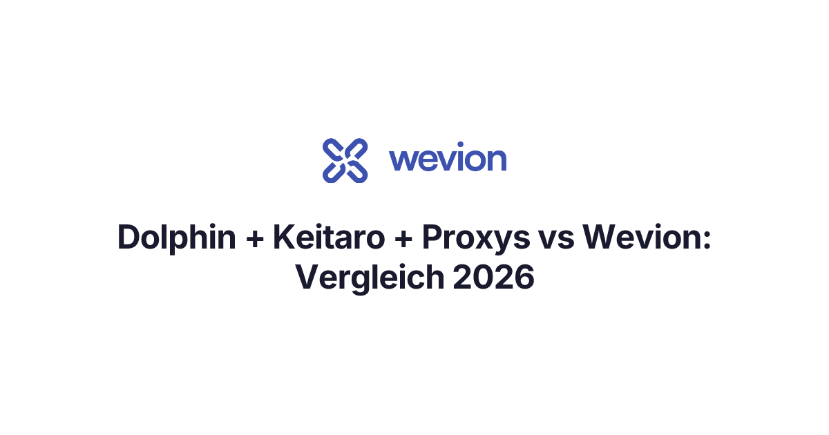 Dolphin + Keitaro + Proxy-Stack vs Wevion — Vollständiger Vergleich ...
